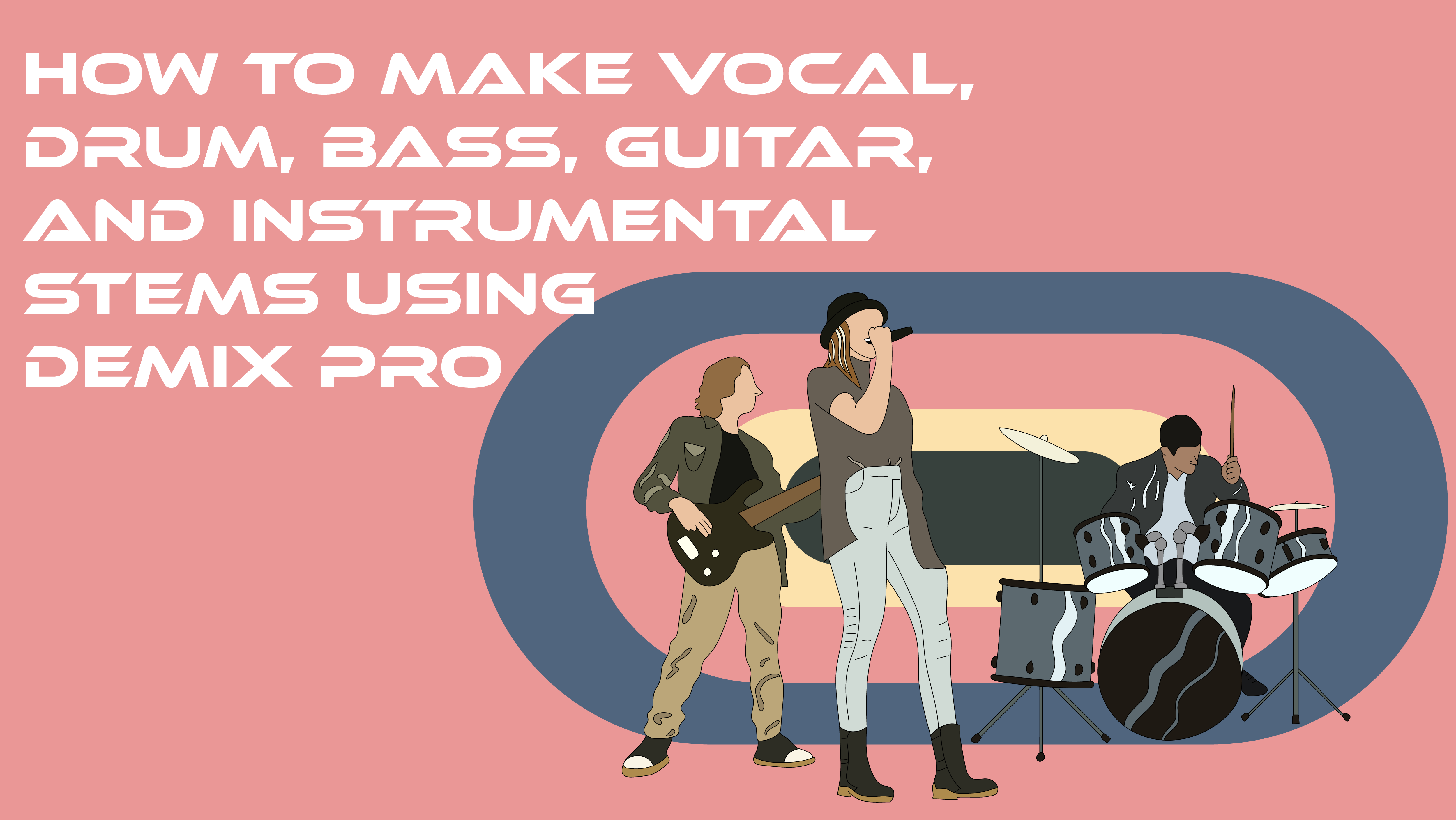 So erstellen Sie Vocal-, Drum-, Bass-, Gitarren- und Instrumental-Stems mit DeMix Pro